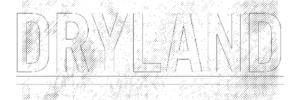 Dryland